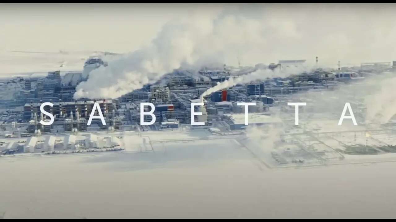 «Сабетта» Документальный фильм для «Ямал СПГ»